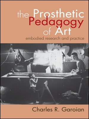cover image of The Prosthetic Pedagogy of Art